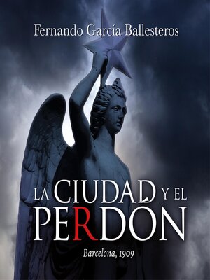 cover image of La ciudad y el perdón